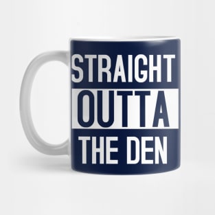 Straight Outta the DEN Mug